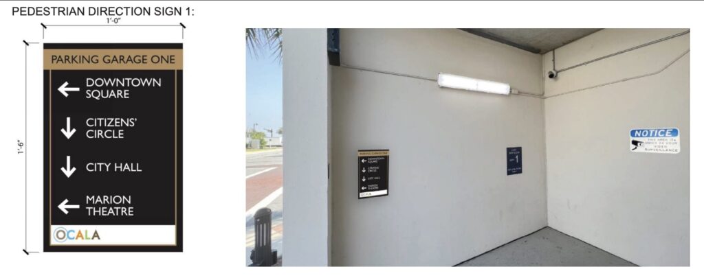 One of the interior "pedestrian direction" signs in Parking Garage One. (Photo: City of Ocala)