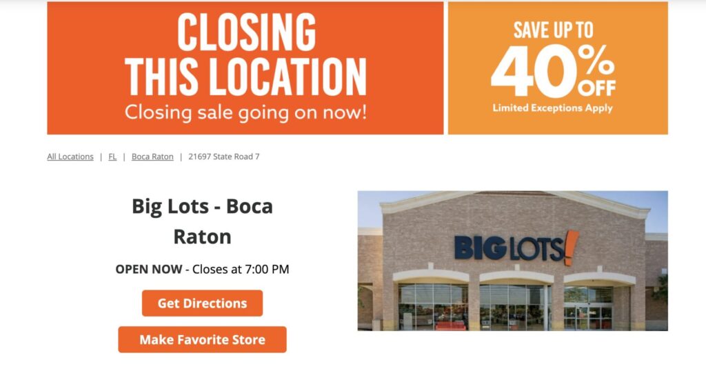 Big Lots in Boca Raton shows that it is closing its location on its webpage through biglots.com. (Photo: Big Lots)