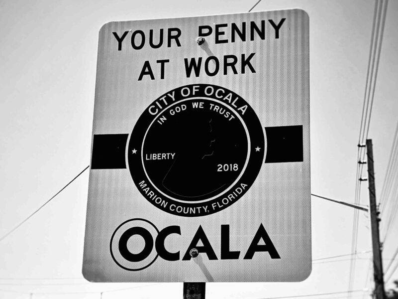 A "Your Penny At Work" sign in Ocala, captured by Ocala-News.com staff on May 21, 2019.