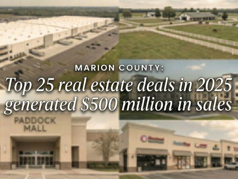 Marion County Top 25 real estate deals in 2025 generated $500 million in dales